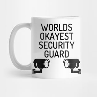 World okayest security guard Mug